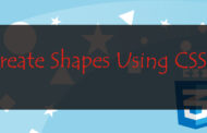 Create Shapes Using CSS | Pure CSS Shapes