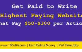 Get Paid to Write | Top 100 Highest Paying Websites That Pay $50-$3000 per Article