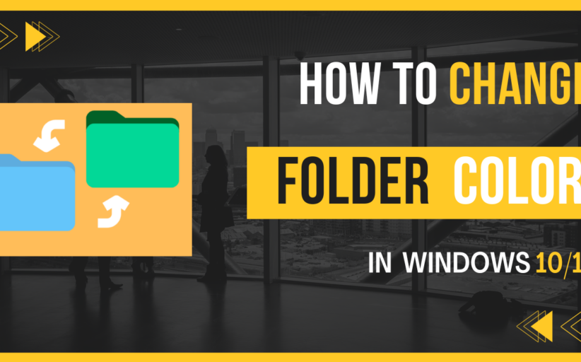 How to change folder color in Windows 11/10